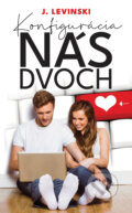 Kniha: Konfigurácia nás dvoch (J. Levinski), 2023 Kniha: Konfigurácia nás dvoch (J. Levinski), 2023