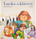 Kniha: Lucka a klávesy (Pavla Kováčová). , 1989 Kniha: Lucka a klávesy (Pavla Kováčová). , 1989