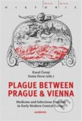 Kniha: Plague between Prague and Vienna (Karel Černý). Academia, 2023 Kniha: Plague between Prague and Vienna (Karel Černý). Academia, 2023
