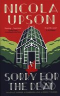 Kniha: Sorry for the Dead (Nicola Upson). Faber and Faber, 2020 Kniha: Sorry for the Dead (Nicola Upson). Faber and Faber, 2020