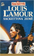 Kniha: Sackettova země (Louis L'Amour). Talpress, 1992 Kniha: Sackettova země (Louis L'Amour). Talpress, 1992