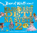 Audiokniha: Najhoršie deti na svete 2 (David Walliams). Slovart, 2023 Audiokniha: Najhoršie deti na svete 2 (David Walliams). Slovart, 2023