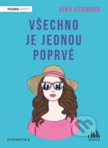 Kniha: Všechno je jednou poprvé (Nina Kenwood). Cosmopolis, 2024 Kniha: Všechno je jednou poprvé (Nina Kenwood). Cosmopolis, 2024