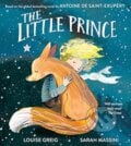 The Little Prince - Antoine De Saint-Exupéry, Louise Greig, Sarah Massini (Ilustrátor), Farshore, 2023