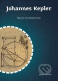 Kniha: Nová astronomie (Johannes Kepler). Togga, 2024 Kniha: Nová astronomie (Johannes Kepler). Togga, 2024