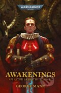 Kniha: Awakenings (George Mann). Games Workshop, 2023 Kniha: Awakenings (George Mann). Games Workshop, 2023