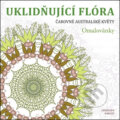 Kniha: Uklidňující flóra (Cheralyn Darcey). Edice knihy Omega, 2016 Kniha: Uklidňující flóra (Cheralyn Darcey). Edice knihy Omega, 2016