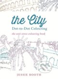 Kniha: The City (Jessie Booth). Hodder and Stoughton, 2015 Kniha: The City (Jessie Booth). Hodder and Stoughton, 2015