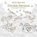 Divoká Savana - Millie Marotta, Tatran, 2016