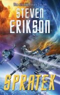 Kniha: Spratek (Steven Erikson). Talpress, 2015 Kniha: Spratek (Steven Erikson). Talpress, 2015