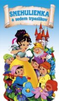 Kniha: Snehulienka a sedem trpaslikov (INFOA). INFOA, 2015 Kniha: Snehulienka a sedem trpaslikov (INFOA). INFOA, 2015
