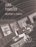 Kniha: Juro Tvarožek (Miroslav Hrdina). Virvar, 2015 Kniha: Juro Tvarožek (Miroslav Hrdina). Virvar, 2015