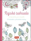 Kniha: Rajská zahrada - Omalovánky pro dospělé, 2015 Kniha: Rajská zahrada - Omalovánky pro dospělé, 2015