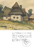 E-kniha: Žitkovské Bohyne (Kateřina Tučková), 2015 E-kniha: Žitkovské Bohyne (Kateřina Tučková), 2015