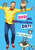 Film: Miro Jaroš: DVD pre (ne)poslušné deti (Miro Jaroš) (DVD), 2015 Film: Miro Jaroš: DVD pre (ne)poslušné deti (Miro Jaroš) (DVD), 2015