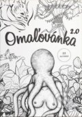 Omaľovánka 2.0 - Ivana Laila Drobná a kolektív, Lajla, 2015