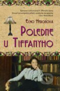 Kniha: Poledne u Tiffanyho (Echo Heron). Metafora, 2016 Kniha: Poledne u Tiffanyho (Echo Heron). Metafora, 2016