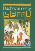 Kniha: Duchovní cesty islámu (Luboš Kropáček). Vyšehrad, 2015 Kniha: Duchovní cesty islámu (Luboš Kropáček). Vyšehrad, 2015
