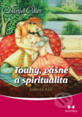 Kniha: Touhy, vášně a spiritualita (Daniel Odier). Maitrea, 2015 Kniha: Touhy, vášně a spiritualita (Daniel Odier). Maitrea, 2015