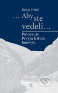 Kniha: ...Aby ste vedeli... (Bengt Pleijel). Tranoscius, 2015 Kniha: ...Aby ste vedeli... (Bengt Pleijel). Tranoscius, 2015
