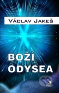 Kniha: Boží Odysea (Václav Jakeš). Epocha, 2015 Kniha: Boží Odysea (Václav Jakeš). Epocha, 2015