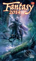 Kniha: Fantasy 2014 (Kristýna Sněgoňová a Veronika Wan). Poutník, 2015 Kniha: Fantasy 2014 (Kristýna Sněgoňová a Veronika Wan). Poutník, 2015
