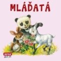 Kniha: Mláďatá (INFOA). INFOA, 2015 Kniha: Mláďatá (INFOA). INFOA, 2015