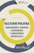 Kniha: Kulturní politika (Barrister & Principal). Barrister & Principal, 2015 Kniha: Kulturní politika (Barrister & Principal). Barrister & Principal, 2015