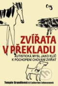 Kniha: Zvířata v překladu (Catherine Johnson a Temple Grandin), 2015 Kniha: Zvířata v překladu (Catherine Johnson a Temple Grandin), 2015
