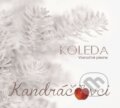Kandráčovci Koleda: Vianočné Piesne - Kandráčovci Koleda, Hudobné albumy, 2013