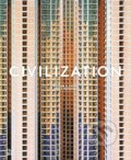Kniha: Civilization (William A Ewing). Thames & Hudson, 2023 Kniha: Civilization (William A Ewing). Thames & Hudson, 2023