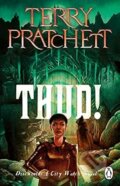 Kniha: Thud! (Terry Pratchett). Penguin Books, 2023 Kniha: Thud! (Terry Pratchett). Penguin Books, 2023