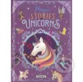 Kniha: Magic strories of Unicorns (AJ) (SUN). SUN, 2023 Kniha: Magic strories of Unicorns (AJ) (SUN). SUN, 2023
