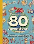 Kniha: Around the World in 80 Inventions (Matt Ralphs). Templar, 2023 Kniha: Around the World in 80 Inventions (Matt Ralphs). Templar, 2023