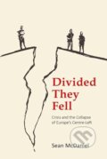 Kniha: Divided They Fell (Sean McDaniel). Agenda, 2023 Kniha: Divided They Fell (Sean McDaniel). Agenda, 2023
