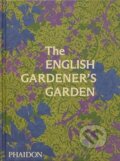 The English Gardener&#039;s Garden, Phaidon, 2023