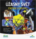 Kniha: Úžasný svět energie a pohybu : jak to funguje? (CPRESS). CPRESS, 2018 Kniha: Úžasný svět energie a pohybu : jak to funguje? (CPRESS). CPRESS, 2018