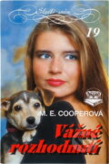Kniha: Vážné rozhodnutí (M. E. Cooper). , 1995 Kniha: Vážné rozhodnutí (M. E. Cooper). , 1995