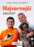 Kniha: Najvernejší (Juraj Bača, Juraj Ferko a Zuzana Čižmáriková), 2023 Kniha: Najvernejší (Juraj Bača, Juraj Ferko a Zuzana Čižmáriková), 2023