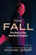 Kniha: The Fall (Michael Wolff). The Bridge Street, 2023 Kniha: The Fall (Michael Wolff). The Bridge Street, 2023