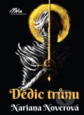 Kniha: Dědic trůnu (Nora Noverová). MaHa, 2023 Kniha: Dědic trůnu (Nora Noverová). MaHa, 2023