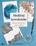 Kniha: Medituj kreslením (Amy Maricle). Zoner Press, 2023 Kniha: Medituj kreslením (Amy Maricle). Zoner Press, 2023