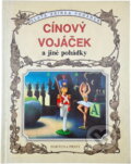 Kniha: Cínový vojáček (Fortuna Print). Fortuna Print, 1991 Kniha: Cínový vojáček (Fortuna Print). Fortuna Print, 1991