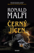 Kniha: Černý jícen (Ronald Malfi). Fobos, 2023 Kniha: Černý jícen (Ronald Malfi). Fobos, 2023
