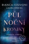 Kniha: Půlnoční kroniky: Odstín smrti (Bianca Iosivoni a Laura Kneidl). Red, 2023 Kniha: Půlnoční kroniky: Odstín smrti (Bianca Iosivoni a Laura Kneidl). Red, 2023