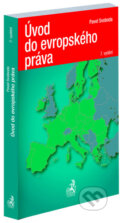 Kniha: Úvod do evropského práva (Pavel Svoboda). C. H. Beck, 2023 Kniha: Úvod do evropského práva (Pavel Svoboda). C. H. Beck, 2023