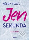 Kniha: Jenom sekunda (J. Levinski). Naše vojsko, 2023 Kniha: Jenom sekunda (J. Levinski). Naše vojsko, 2023
