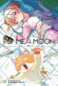 Fly Me to the Moon 18 - Kendžiro Hata, Viz Media, 2023