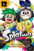 Kniha: Splatoon, Vol. 12 (Sankichi Hinodeya). Viz Media, 2021 Kniha: Splatoon, Vol. 12 (Sankichi Hinodeya). Viz Media, 2021