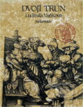 Kniha: Dvojí trůn : druhý díl trilogie (Ludmila Vaňková). Melantrich, 1989 Kniha: Dvojí trůn : druhý díl trilogie (Ludmila Vaňková). Melantrich, 1989